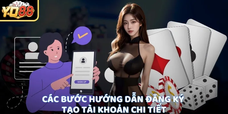 Các bước hướng dẫn đăng ký tạo tài khoản chi tiết